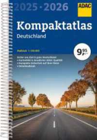 ADAC Kompaktatlas 2025/2026 Deutschland 1:250.000 (ADAC Atlas) （24. Aufl. 2024. 236 S. 285 mm）