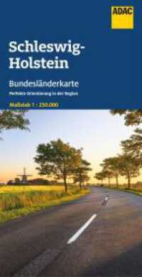 ADAC Bundesländerkarte Deutschland 01 Schleswig-Holstein 1:250.000 : 1:250000 (ADAC Bundesländerkarte Deutschland 01) （6. Aufl. 2024. 250 mm）