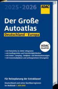 ADAC Der Große Autoatlas 2025/2026 Deutschland und seine Nachbarregionen 1:300.000 : mit Europa 1:750.000 (ADAC Atlas) （25. Aufl. 2024. 1328 S. 293 mm）