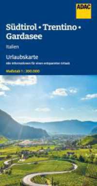 ADAC Urlaubskarte Südtirol, Trentino, Gardasee 1:200.000 : 1:200000 (ADAC Urlaubskarte) （3. Aufl. 2025. 250 mm）