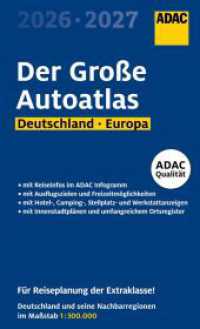 ADAC Der Große Autoatlas 2026/2027 Deutschland und seine Nachbarregionen 1:300.000 : Straßenatlas mit Europa 1:750.000. 1:300000 (ADAC Atlas) （26. Aufl. 2025. 1332 S. 293 mm）
