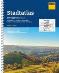 ADAC Stadtatlas Stuttgart, Heilbronn 1:20.000 : mit Göppingen, Pforzheim, Reutlingen, Rottweil, Schwäbisch Gmünd, Tübingen. 1:20000 (ADAC StadtAtlas) （12. Aufl. 2022. 468 S. 298 mm）