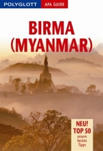 Polyglott Apa Guide. Birma (Myanmar) (Top 50, unsere besten Tipps)