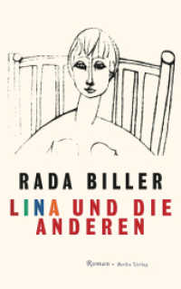 Lina und die anderen （Auflage. 2007. 320 S. 204.00 mm）
