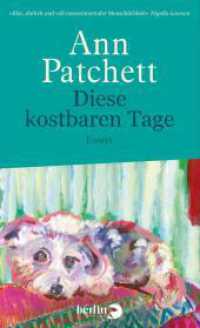 Diese kostbaren Tage : Essays | New York Times Bestseller （Auflage. 2022. 384 S. 210.00 mm）