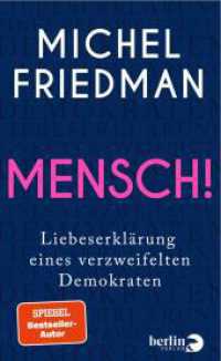 Mensch! : Liebeserklärung eines verzweifelten Demokraten | SPIEGEL-Bestsellerautor （Auflage. 2025. 144 S. 195.00 mm）