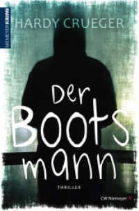 Der Bootsmann : Thriller (Braunschweig-Krimi 2) （2025. 384 S. 19 cm）