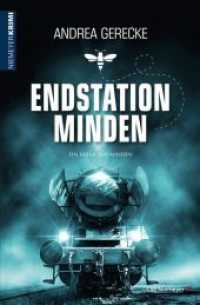 Endstation Minden : Ein Krimi aus Minden (Niemeyer Krimi) （2019. 352 S. 19 cm）