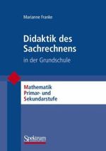 Didaktik des Sachrechnens in der Grundschule （2003. VI, 279 S. 21 cm）