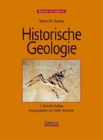 Historische Geologie : Zweite Deutsche Auflage Herausgegeben Von Volker Schweizer (Sav Physik/astronomie)