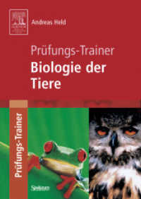 Prüfungs-Trainer Biologie der Tiere (Prüfungs-Trainer) （2004. IX, 262 S. m. Abb. 21 cm）