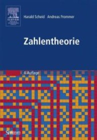 Zahlentheorie （4. Aufl. 2007. VIII, 509 S. 24,5 cm）