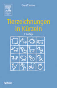 Tierzeichnungen in Kürzeln （3. Aufl. 2006. 94 S. m. zahlr. Zeichn. im Text u. auf Taf. 21 cm）
