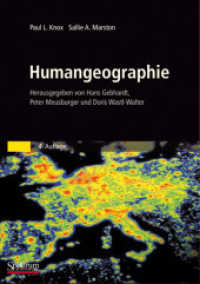 Humangeographie : Hrsg. v. Hans Gebhardt, Peter Meusburger u. Doris Wastl-Walker （4. Aufl. 2008. XXII, 791 S. m. zahlr. meist farb. Abb. 28 cm）