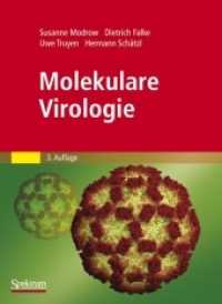 Molekulare Virologie （3. Aufl. 2010. xviii, 734 S. 161 Farbabb. 27 cm）