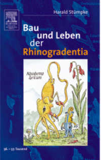 Bau und Leben der Rhinogradentia : Nachw. v. Gerolf Steiner （56.-57. Tsd. 2006. 90 S. m. 12 Abb. im Text u. 15 farb. Taf. v. Gerolf）