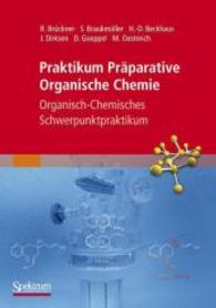Organisch-chemisches Schwerpunktpraktikum : Praktikum Präparative Organische Chemie （2008. XII, 140 S. 24 cm）