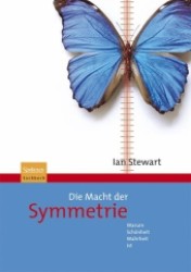 Die Macht der Symmetrie : Warum Schönheit Wahrheit ist （2008. XII, 340 S. m. 51 Abb. 24,5 cm）