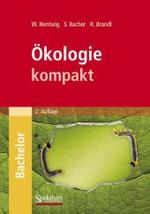 Ökologie kompakt (Bachelor) （2. Aufl. 2009. 356 S. m. 136 Abb. 24 cm）
