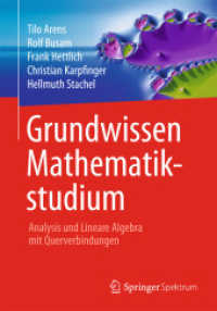 Grundwissen Mathematikstudium - Analysis und Lineare Algebra mit Querverbindungen (Grundwissen Mathematikstudium)