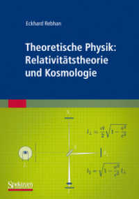 Theoretische Physik: Relativitätstheorie und Kosmologie （2011. xviii, 608 S. XVIII, 608 S. 0 mm）