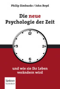 Die neue Psychologie der Zeit : und wie sie Ihr Leben verändern wird (Spektrum Taschenbuch) （2011. xx, 444 S. XX, 444 S. 21 Abb. 190 mm）