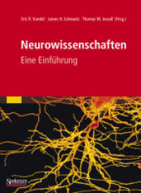 Neurowissenschaften : Eine Einführung （Nachdr. 2012. xxii, 787 S. XXII, 787 S. 297 mm）