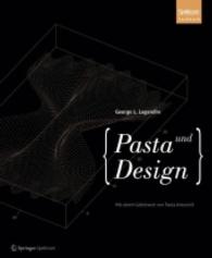 Pasta Und Design : Formen Und Formeln Zum Genießen （2012）