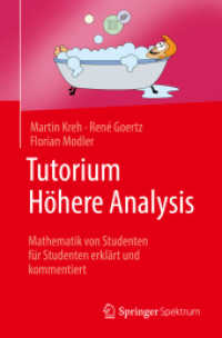 Tutorium Höhere Analysis : Mathematik von Studenten für Studenten erklärt und kommentiert