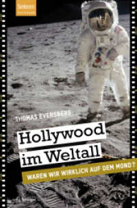 Hollywood im Weltall : Waren wir wirklich auf dem Mond?