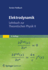 Elektrodynamik : Lehrbuch Zur Theoretischen Physik II （6TH）