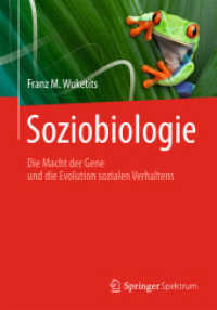 Soziobiologie : Die Macht der Gene und die Evolution sozialen Verhaltens