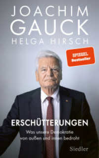 Erschütterungen : Was unsere Demokratie von außen und innen bedroht （6. Aufl. 2023. 240 S. 221 mm）