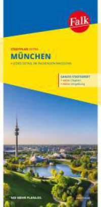 Falk Stadtplan Extra München 1:20.000 : mit Ortsteilen von Dachau, Fürstenfeldbruck, Garching, Germering, Grünwald, Ismaning, Taufkirchen. 1:20000 (Falk Stadtplan Extra) （36. Aufl. 2024. 245 mm）