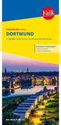 Falk Stadtplan Extra Dortmund 1:22.000 : mit Ortsteilen von Bochum, Castrop-Rauxel, Holzwickede, Lünen, Schwerte. 1:22000 (Falk Stadtplan Extra) （18. Aufl. 2025. 245 mm）