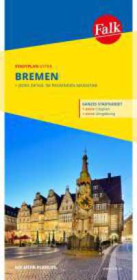 Falk Stadtplan Extra Bremen 1:22.500 : mit Ortsteilen von Delmenhorst, Lilienthal, Ritterhude, Stuhr. 1:22500 (Falk Stadtplan Extra) （23. Aufl. 2025. 245 mm）