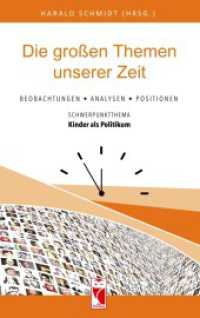Die großen Themen unserer Zeit, 32. Ausgabe : Beobachtungen, Analysen, Positionen (Schwerpunktthema: Kinder als Politikum) （2024. 128 S. 1 Farbabb. 190 mm）