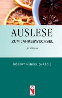 Auslese zum Jahreswechsel : 33. Edition （2024. 160 S. 3 Farbabb. 196 mm）