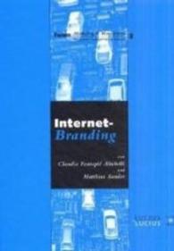 Internet-Branding : Marketing und Markenführung im Internet (Forum Marketing und Management)