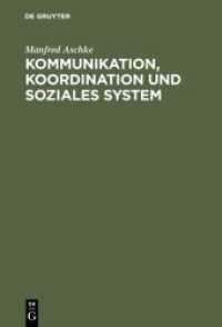 Kommunikation, Koordination und soziales System