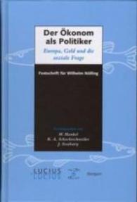 Der Ökonom als Politiker