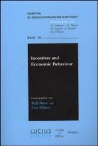 Incentives and Economic Behaviour