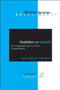 Realitäten Zur Ansicht Realitäten Zur Ansicht: Die Gruppendiskussion ALS Ort Der Datenproduktion (Qualitative Soziologie") 〈8〉
