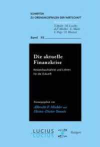 Die aktuelle Finanzkrise (Schriften Zu Ordnungsfragen der Wirtschaft") 〈93〉