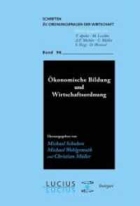 Ökonomische Bildung und Wirtschaftsordnung (Schriften Zu Ordnungsfragen der Wirtschaft") 〈96〉