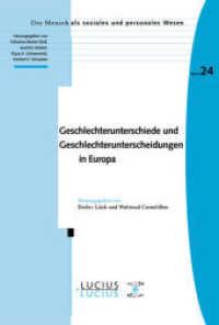 Geschlechterunterschiede und Geschlechterunterscheidungen in Europa (Mensch ALS Soziales Und Personales Wesen") 〈24〉