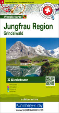 Jungfrau Region Grindelwald Nr. 04 Touren-Wanderkarte 1:50 000 : 33 Wandertouren, Tourenführer, Fotos, waterproof, Höhenprofile, Zeitangaben, Restaurants, Autobus. 2025 Min.. 1:50000 (Kümmerly+Frey Touren-Wanderkarten) （5. Aufl. 2023. 21 cm）