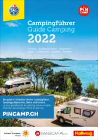 TCS Schweiz & Europa Campingführer 2022 : Mit offizieller Klassifizierung der Schweizer Campings in 4 Kategorien (Hallwag TCS Campingführer) （2022. 560 S. 20.8 cm）