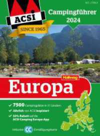 ACSI Campingführer Europa 2024 : Bestehend aus 2 Bänden inkl. ACSI CampingCard Ermässigungskarte (Hallwag ACSI Campingführer) （22. Aufl. 2023. 1392 S. 24 cm）