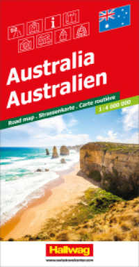 Australien Strassenkarte 1:4 Mio. : Reiseinformationen mit Piktogrammen, Sehenswürdigkeiten und Index. Orts- und Namensverzeichnis. 2029 Min.. 1:4000000 (Hallwag Strassenkarten) （4. Aufl. 2024. 25 cm）